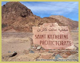 Roadside sign on entering the Saint Catherine Protectorate from Sharm el-Sheikh and the Red Sea resorts when visiting the monastery and UNESCO world heritage site, on the Sinai Peninsula (Egypt)